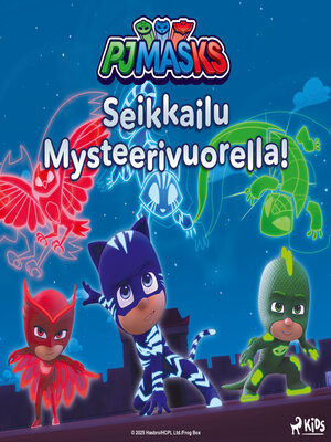 cover image of Pyjamasankarit – Seikkailu Mysteerivuorella!